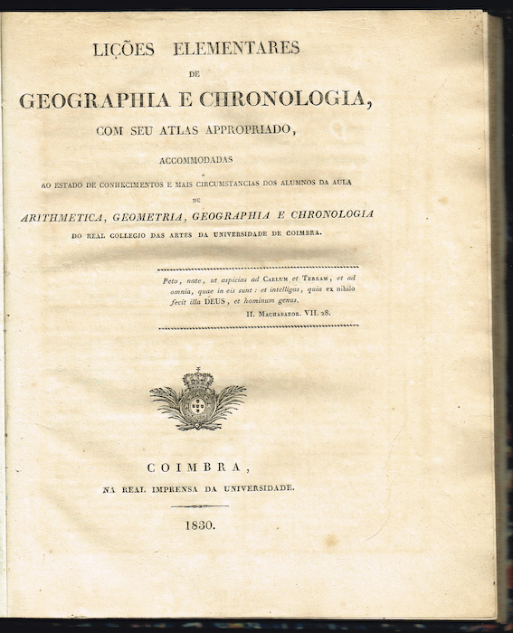 LIÇÕES ELEMENTARES DE GEOGRAPHIA E CHRONOLOGICA com seu atlas appropriado